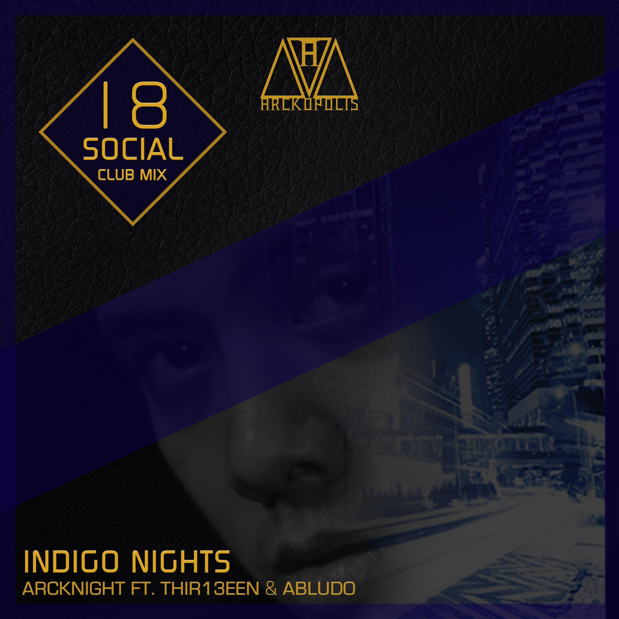 Indigo Nights (18 Social Club Extended Mix)