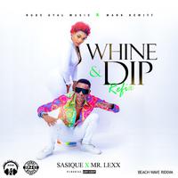 Whine & Dip Refix