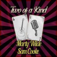 Two of a Kind: Marty Wilde & Sam Cooke