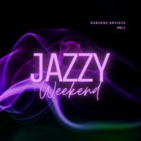 Jazzy Weekend, Vol. 2