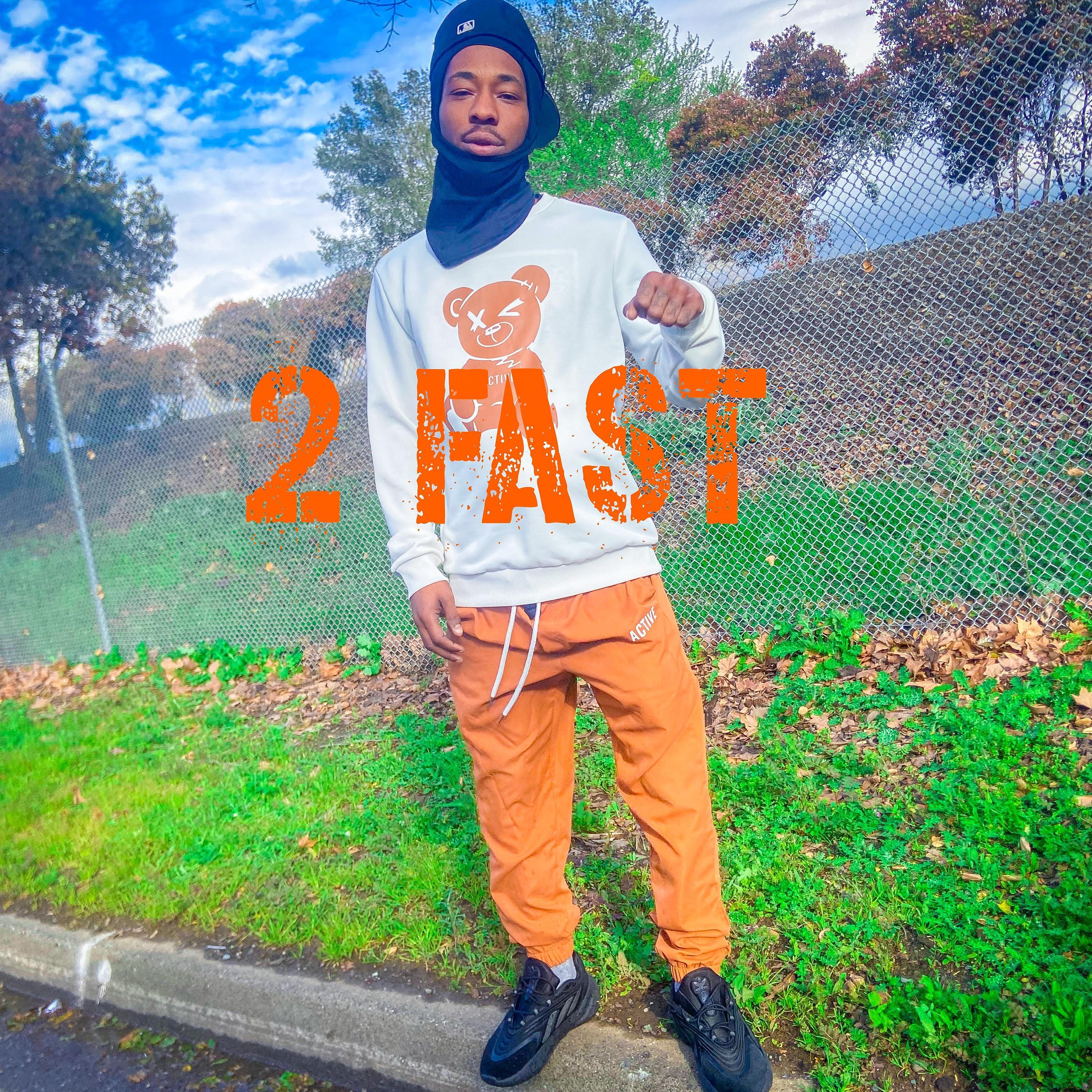 2 fast