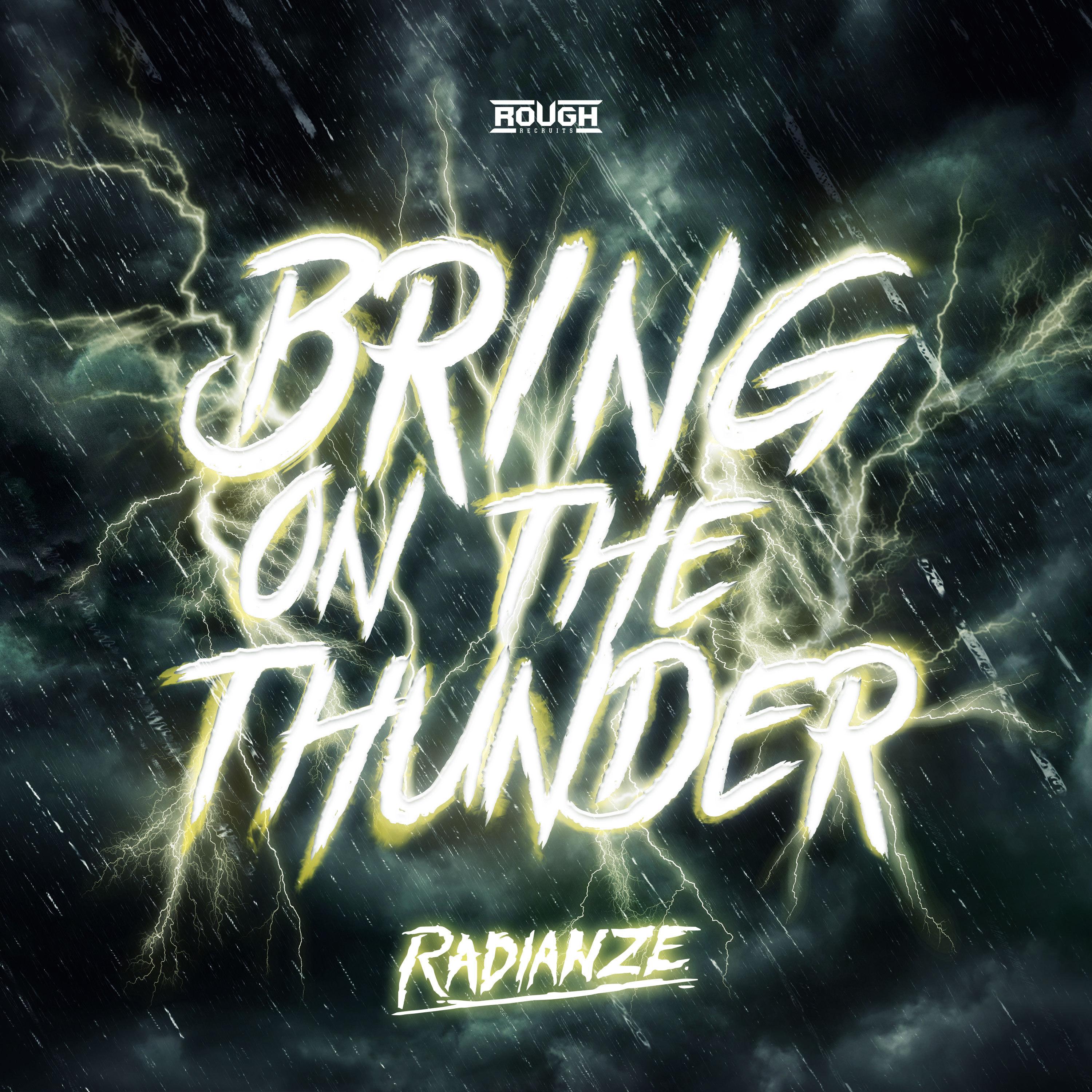 Bring On The Thunder (Extended Mix)