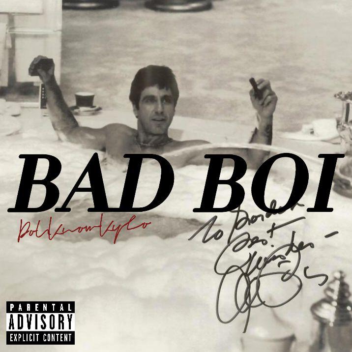 BAD BOI