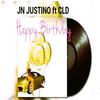 JN JUSTINO - Happy Birthday (feat. CLD)