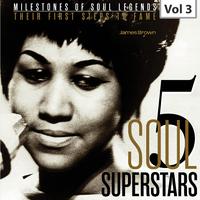 Milestones of Soul Legends: Five Soul Superstars, Vol. 3