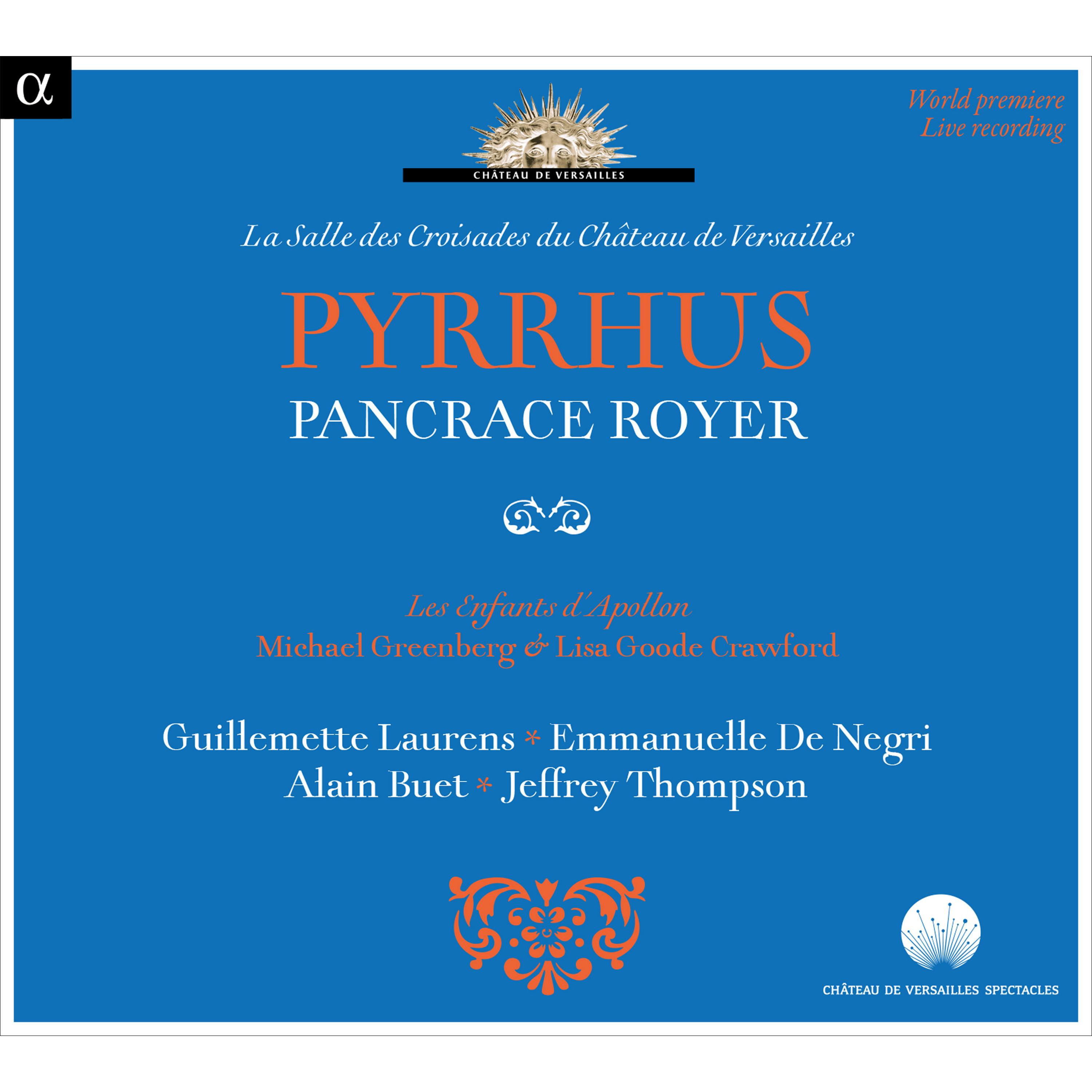 Pyrrhus, Act I, Scene 2: Premier et deuxième passepieds (Live Recording at La Salle des Croisades du Château de Versailles)