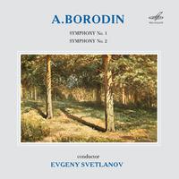 Borodin: Symphonies Nos. 1 & 2