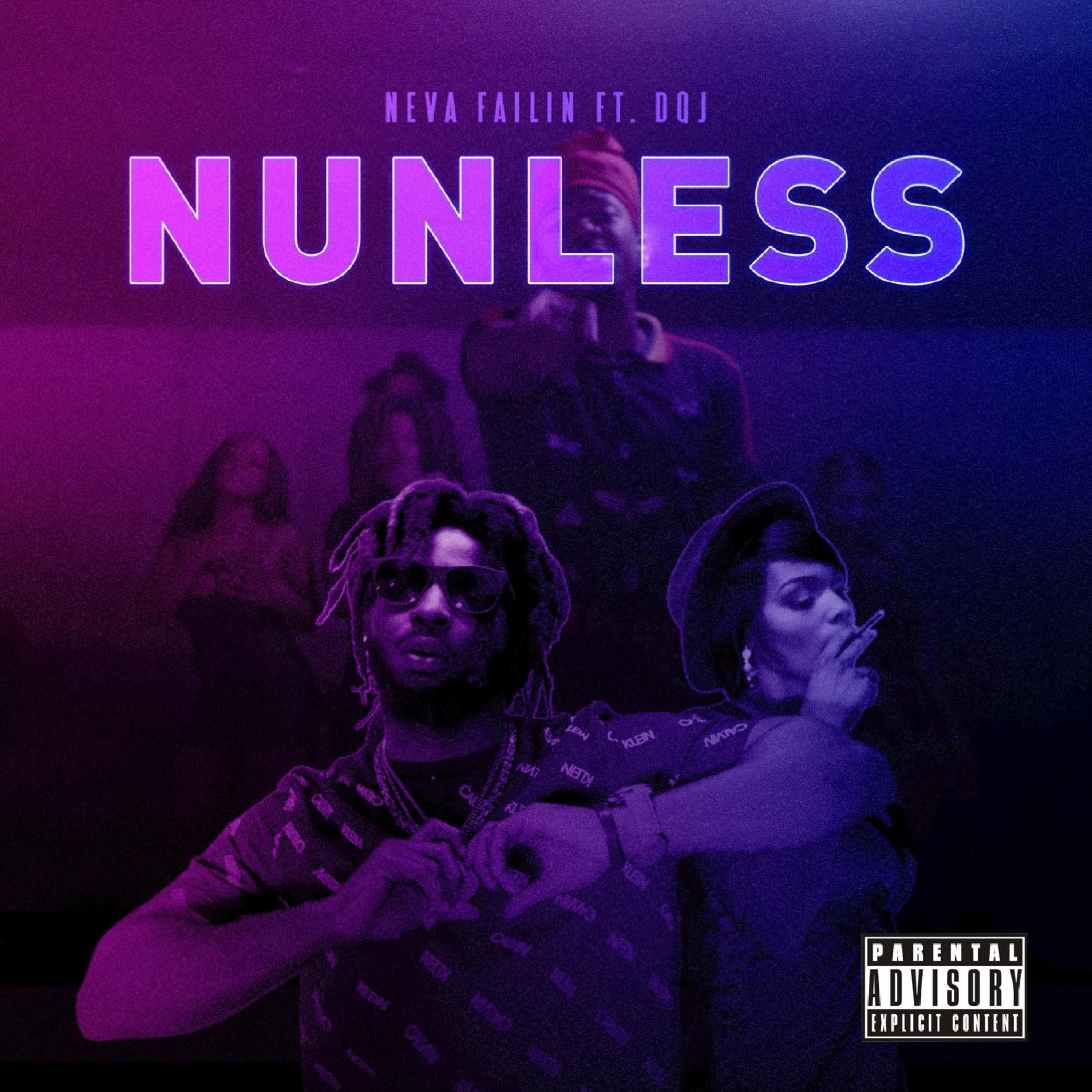 Nunless (feat. DQJ)