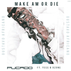 Pucado - Make Am or Die