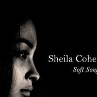 Sheila Cohen资料,Sheila Cohen最新歌曲,Sheila CohenMV视频,Sheila Cohen音乐专辑,Sheila Cohen好听的歌