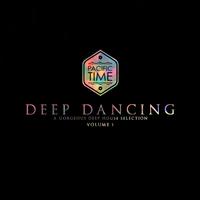 Deep Dancing - A Gorgeous Deep House Selection Vol. 1