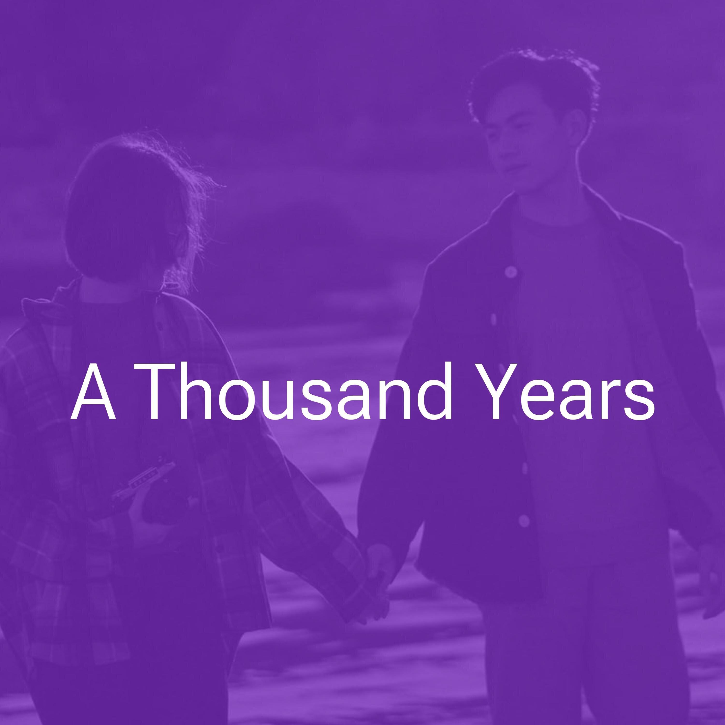 A Thousand Years
