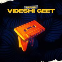 Videshi geet