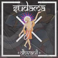 Sudama (feat. Playithighkey)