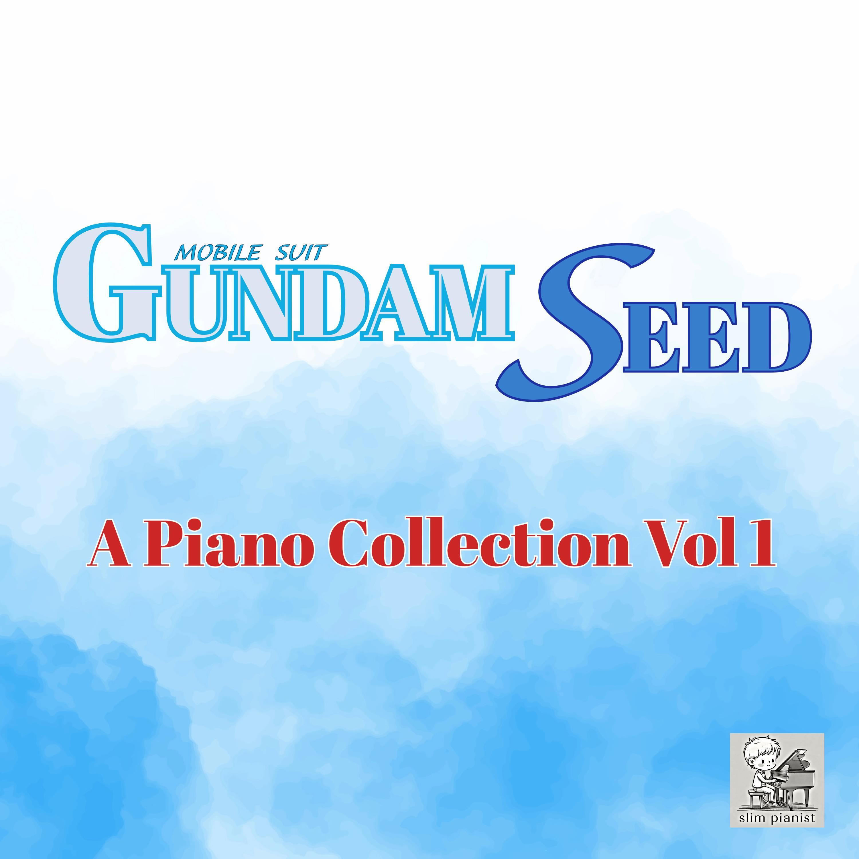 Mizu no Akashi (Evidence of Water) (From "Mobile Suit Gundam SEED") [Piano Version]