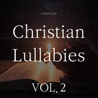 Christian Lullabies, Vol. 2