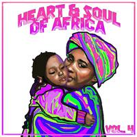 Heart And Soul Of Africa Vol. 4