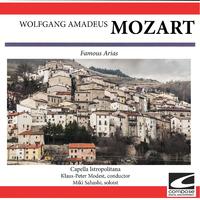 Wolfgang Amadeus Mozart: Famous Arias (feat. Klaus-Peter Modest)