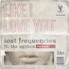 Lost Frequencies - Like I Love You (Remy Cooper Extended Remix)