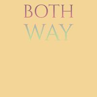 Both Way