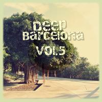 Deep Barcelona Vol. 5