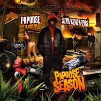 Papoose Season