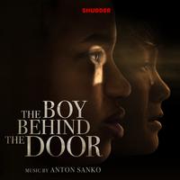 The Boy Behind The Door (Original Movie Soundtrack)