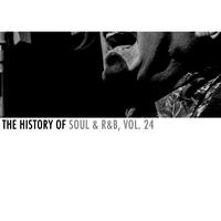 The History of Soul & R&B, Vol. 24