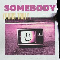 Somebody