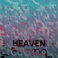 Heaven Cuckoo