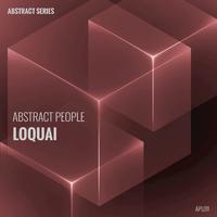 Abstract People (LoQuai Remixes)