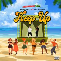 Keep Up (feat. Lil Donald)