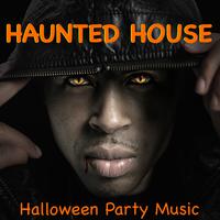 Haunted House Halloween Party Music & Creepy Effects