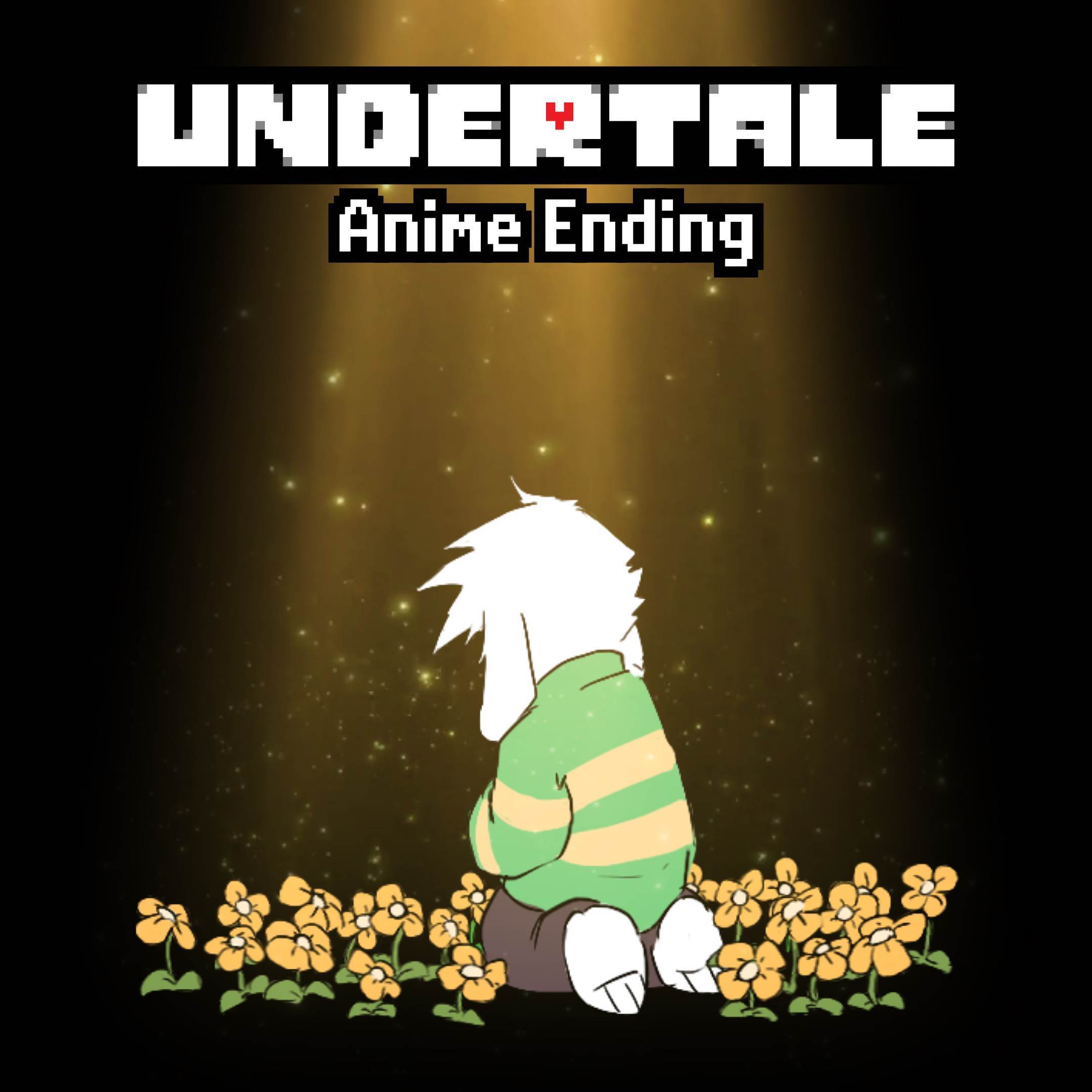 Undertale Anime Ending