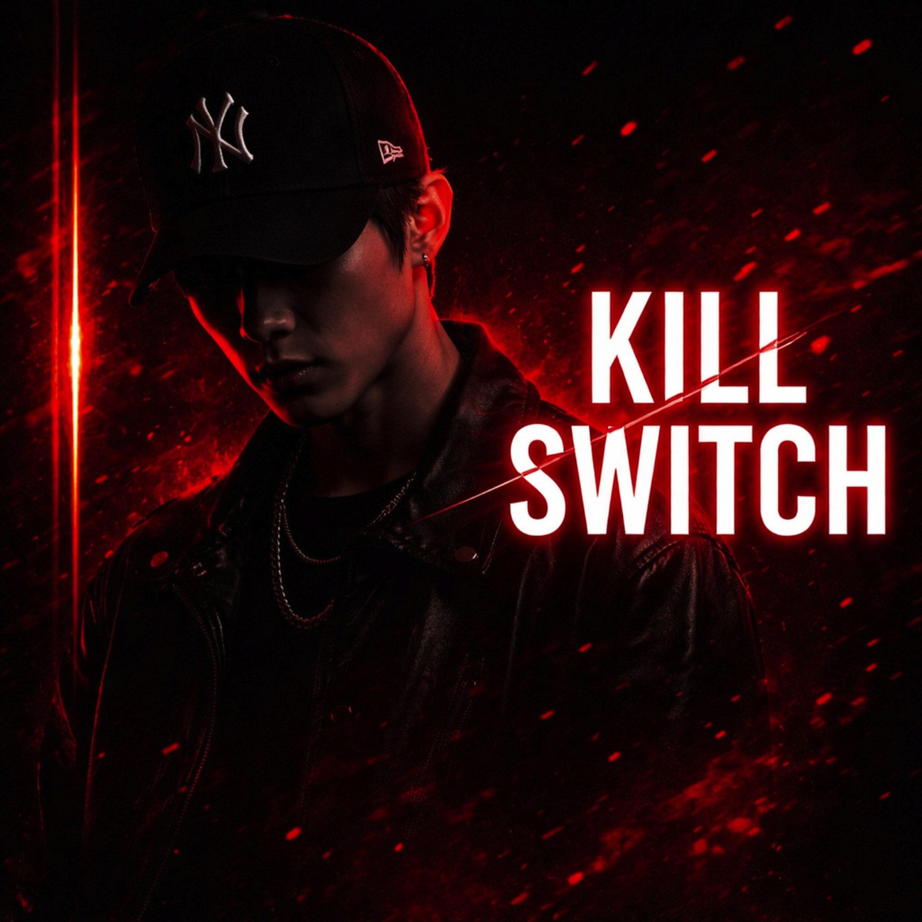 Kill Switch