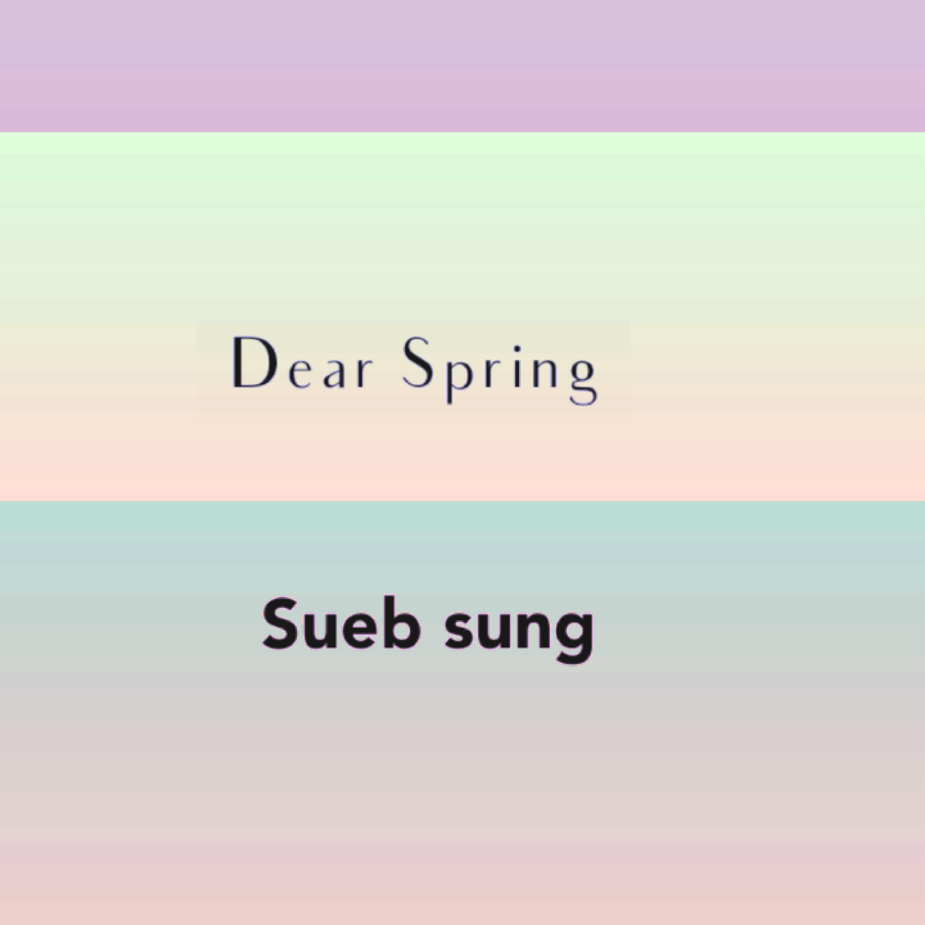Dear Spring