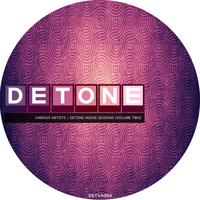 Detone House Sessions, Vol. 2