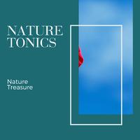 Nature Tonics - Nature Treasure