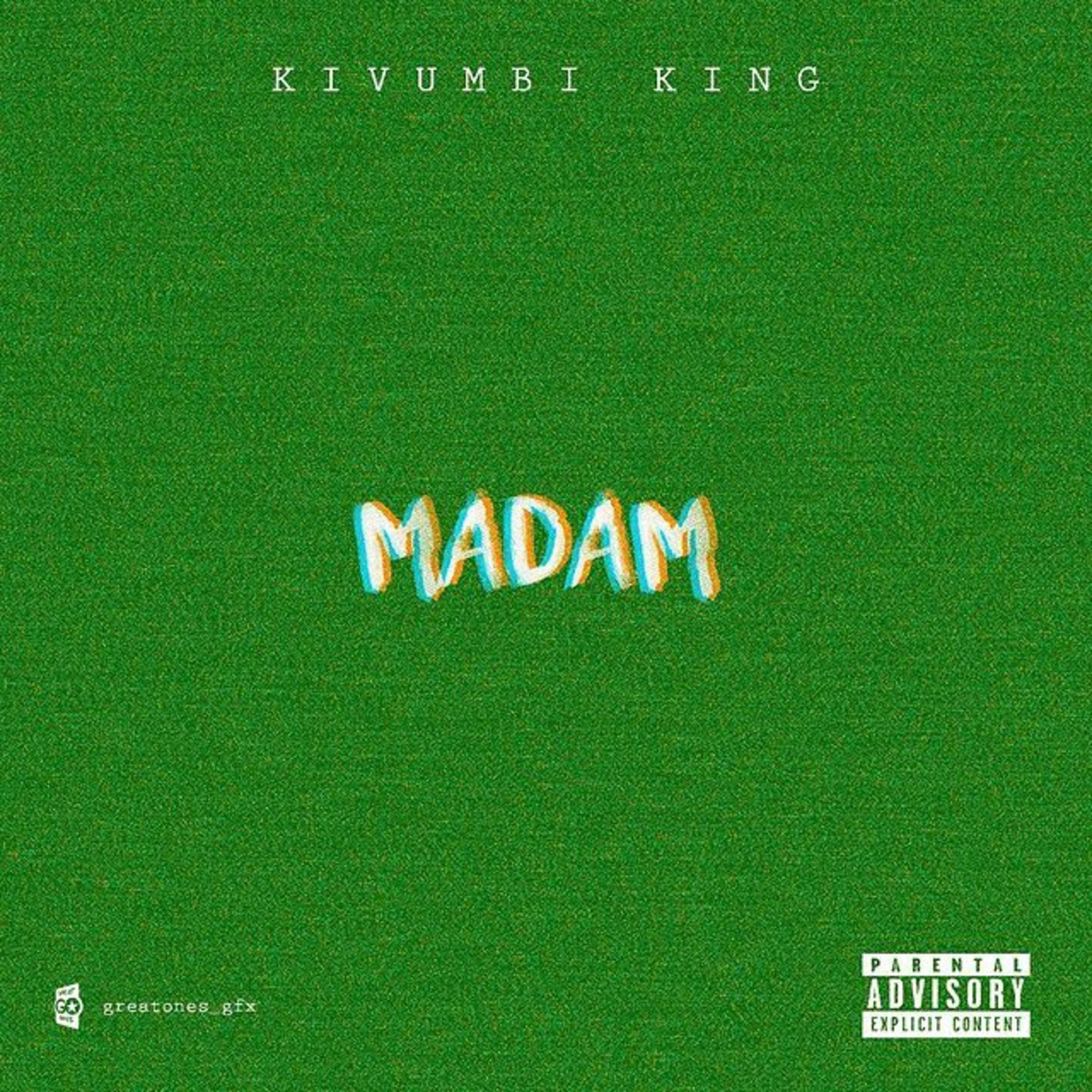 Madam_Kivumbi King_Madam | 在线播放_Madam歌词_Madam下载 | 网易云音乐