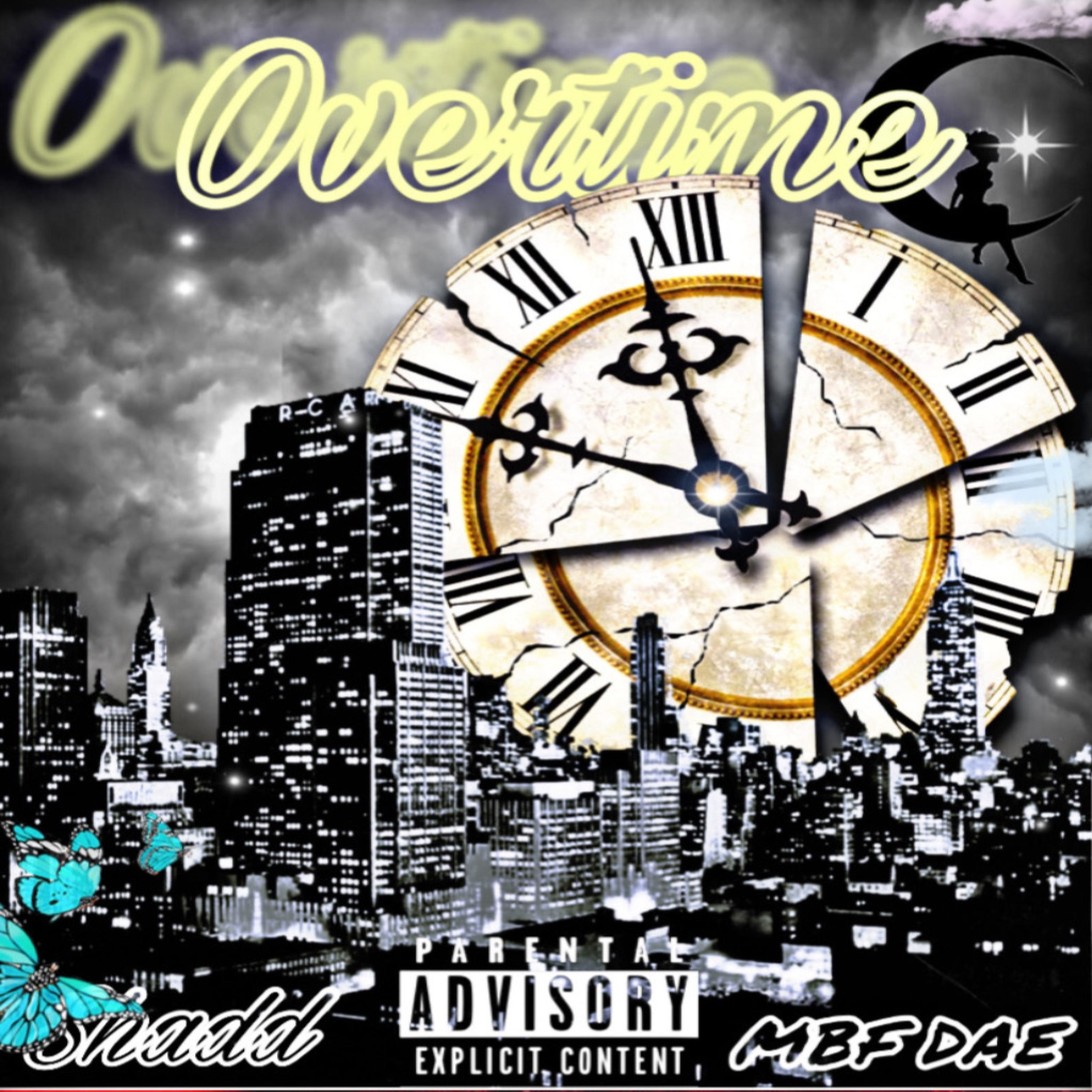 Overtime (feat. MBF Dae)