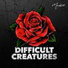 Mansfeld - Difficult Creatures