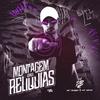 DJ Dr - Montagem das Reliquias