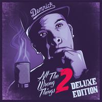 All The Wrong Things 2 (Deluxe Edition)