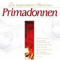 Die legendären Stimmen - Primadonnen