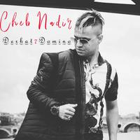 Darbet 7 Domino (feat. Cheb Nadir)