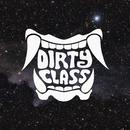 Dirty Class