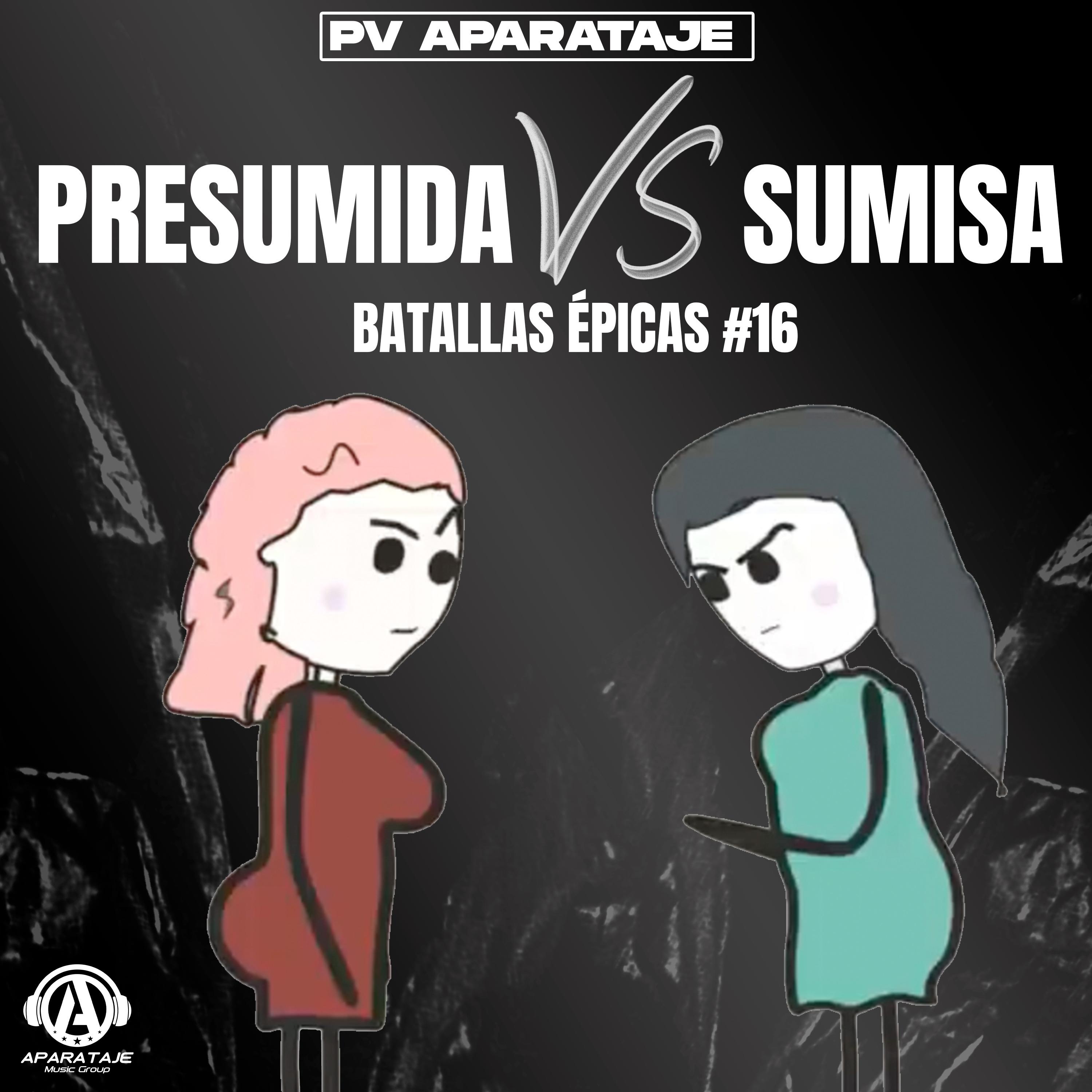 Presumida VS Sumisa Batallas Épicas #16