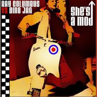 She's A Mod - Dino Jag Mix