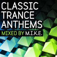 Classic Trance Anthems