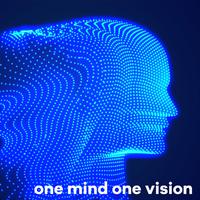 One Mind One Vision